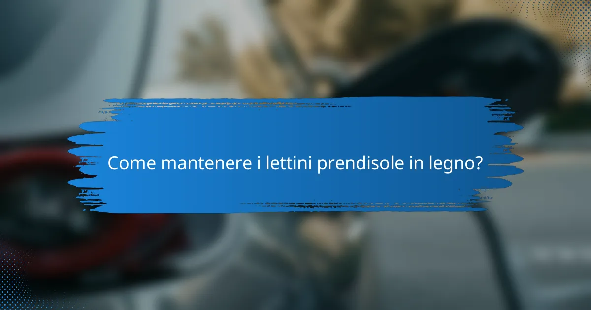 Come mantenere i lettini prendisole in legno?